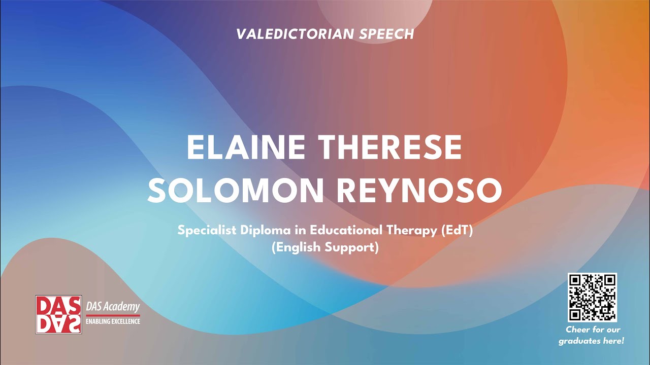 2023 DAS Academy Graduation - Valedictorian Speech by Elaine Therese Solomon Reynoso